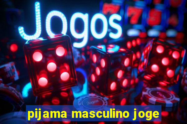 pijama masculino joge